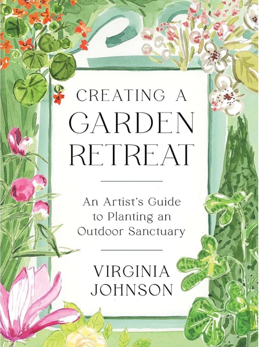 Book New Creating a Garden Retreat — Green and Pink Botanical Cover - Picture 1 of 3